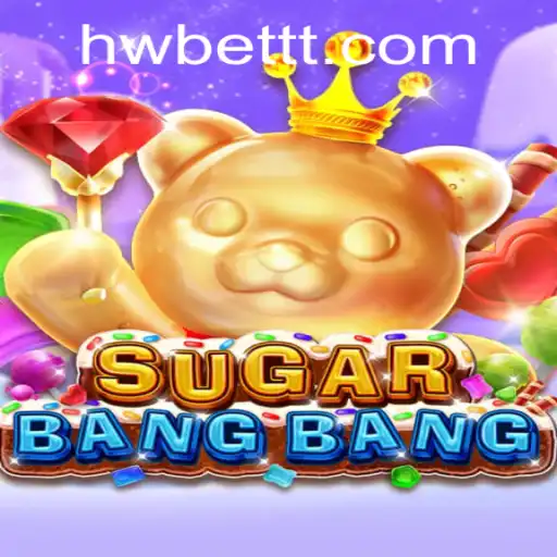 Unveiling SUGARBANGBANG: A Thrilling New Game Experience with hwbet PH Login