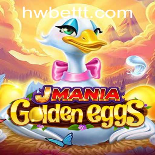 Exploring the Thrilling World of JManiaGoldenEggs and HWBet PH Login