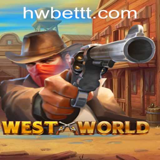Exploring WestWorld: A New Dimension in Gaming